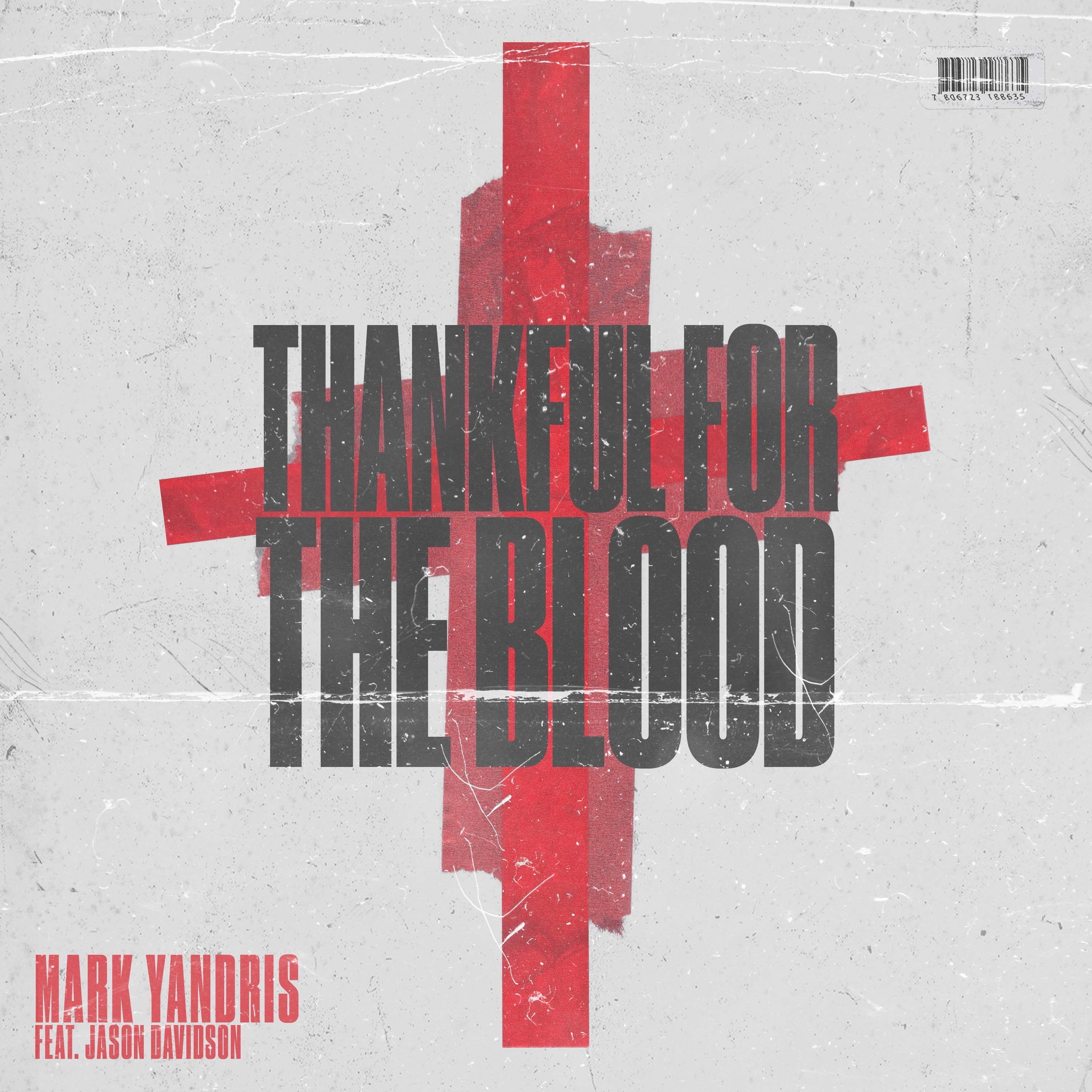 Thankful For the Blood